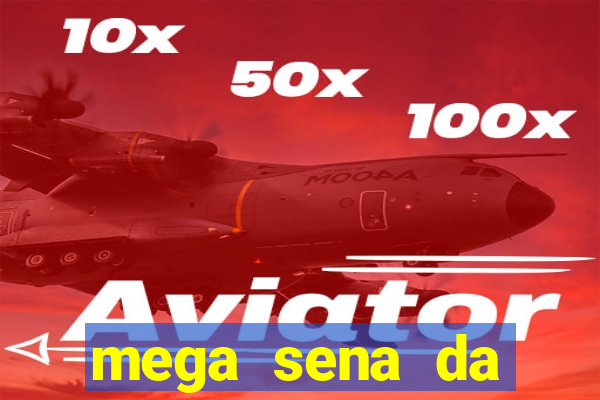 mega sena da virada 2025